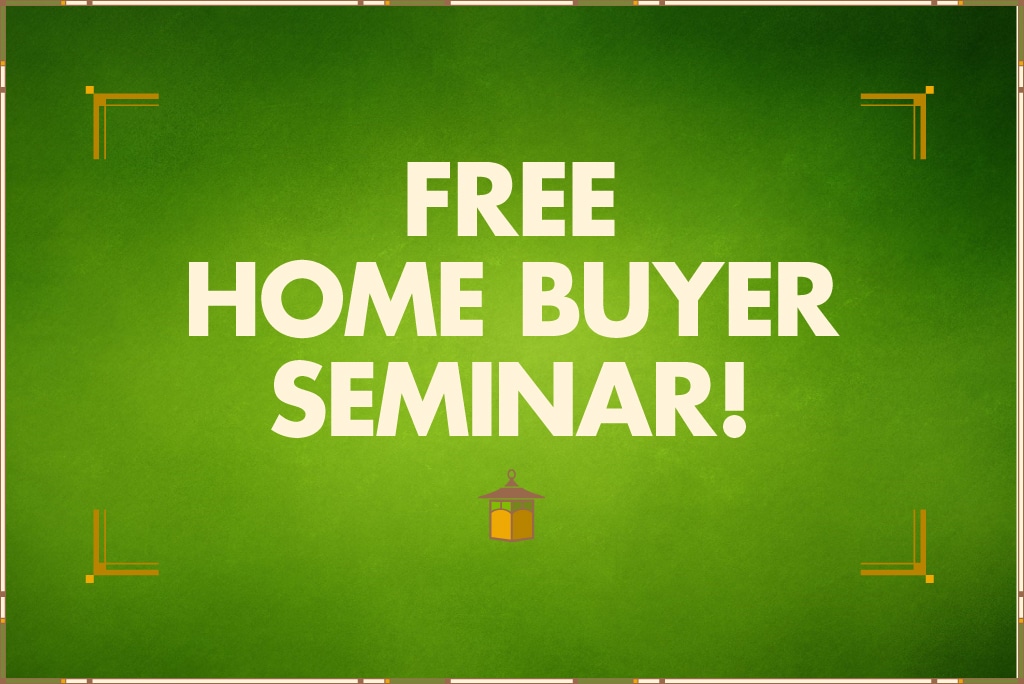 Read more about Free Home Buyer Seminar!